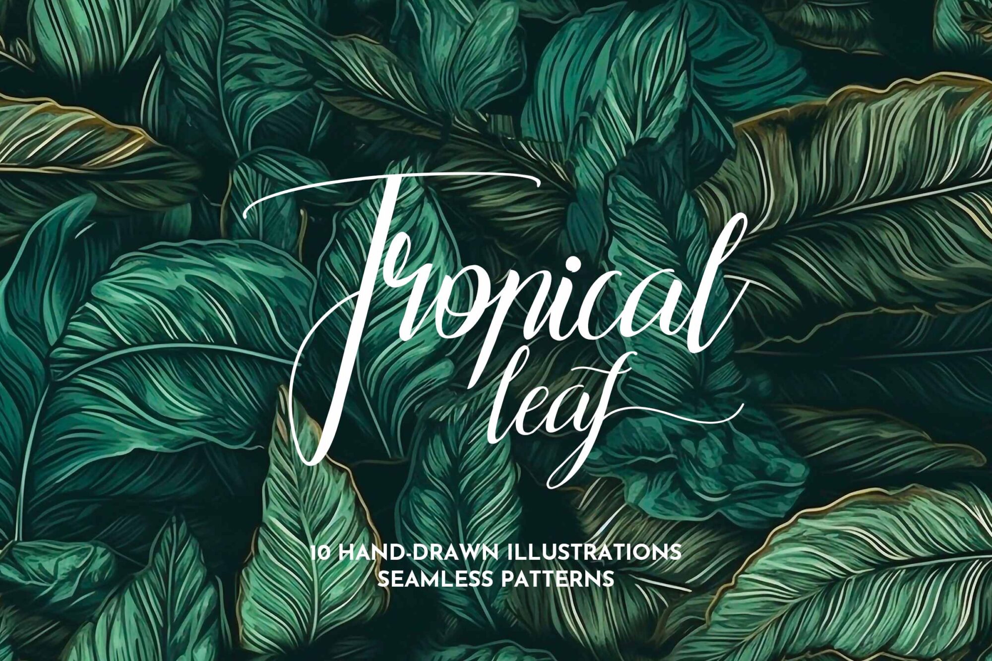 Cover image featuring lush, dark green tropical leaves in a seamless pattern, with elegant white script text stating 'Tropical Leaf' along with a subtitle '10 Hand-Drawn Illustrations Seamless Patterns