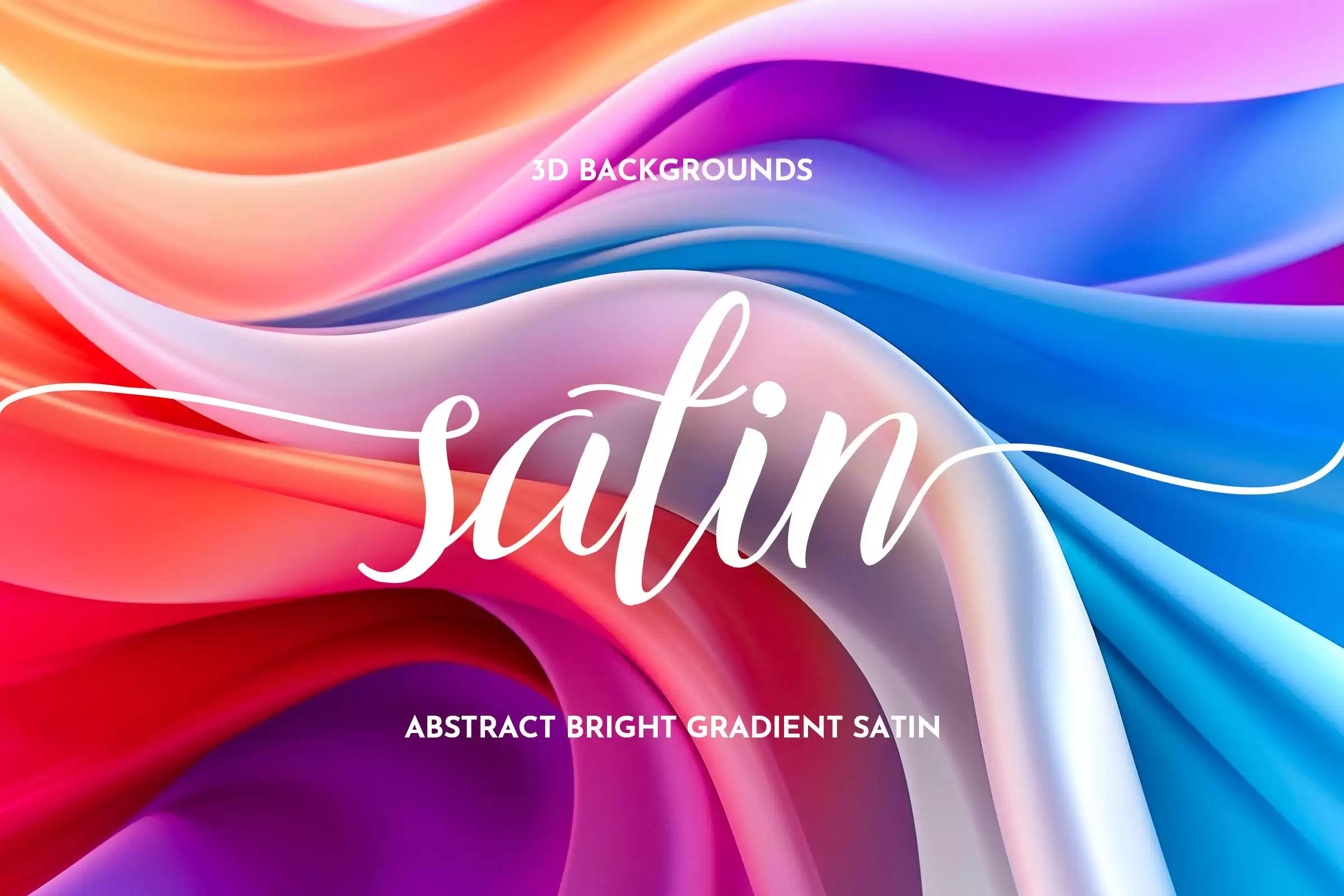 The cover image for the 'Bright Gradient Satin Backgrounds' graphic collection, showcasing a stunning array of lustrous satin backgrounds with vibrant gradient colors.
