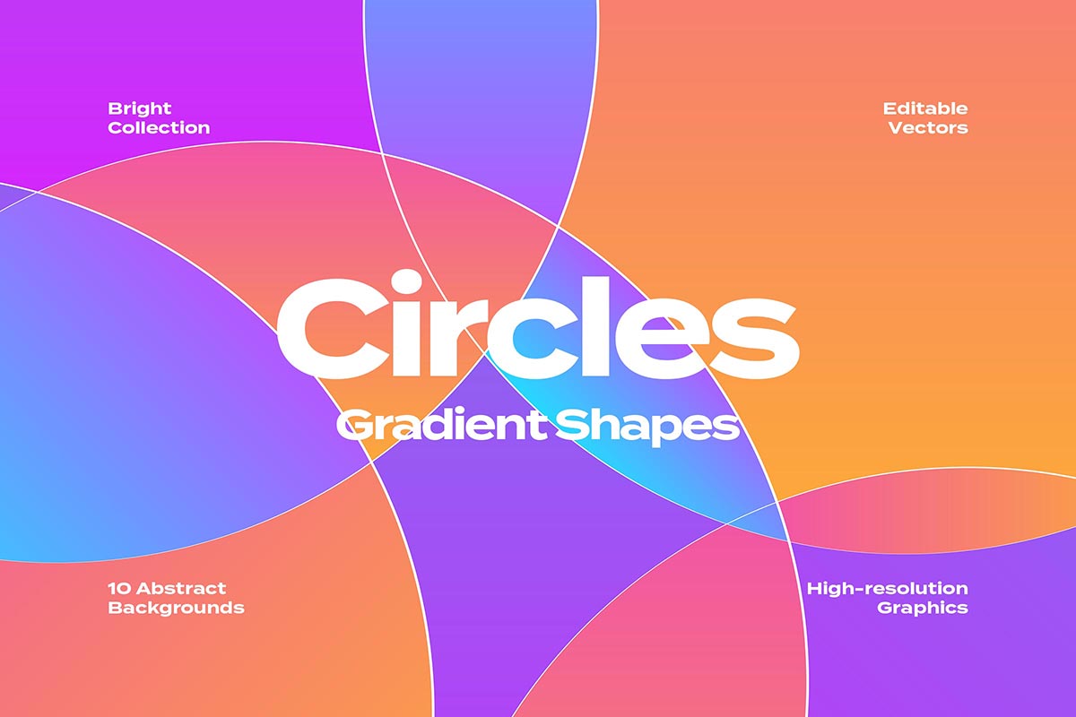 Cover image of 'Bright Gradient Circles Backgrounds' graphic collection featuring a compilation of bright and vivid abstract vector backgrounds with holographic elements